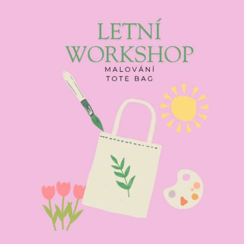 Workshop: MALOVÁNÍ NA TAŠKY