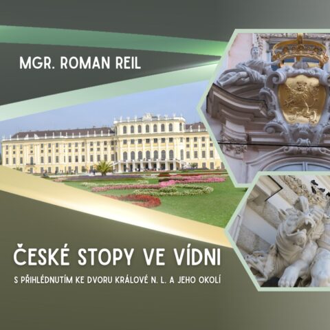 přednáška: České stopy ve Vídni s přihlédnutím ke Dvoru Králové n. L. a okolí