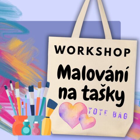 MALOVÁNÍ NA TAŠKY