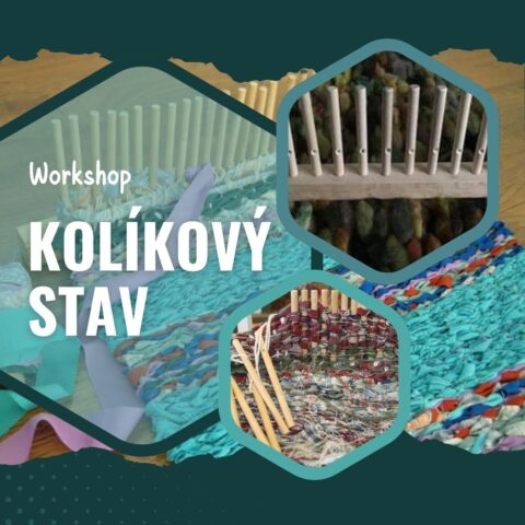 TKANÍ NA KOLÍKOVÉM STAVU